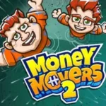Постер Нужны Деньги 2 | Money Movers 2