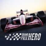 Постер игры Герой Гран-При  | Grand Prix Hero
