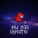 Краснокожий Самозванец | Red Man Imposter