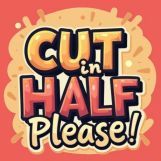 Игра Разрежьте Пополам Пожалуйста